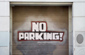 No parking painte on garage door
